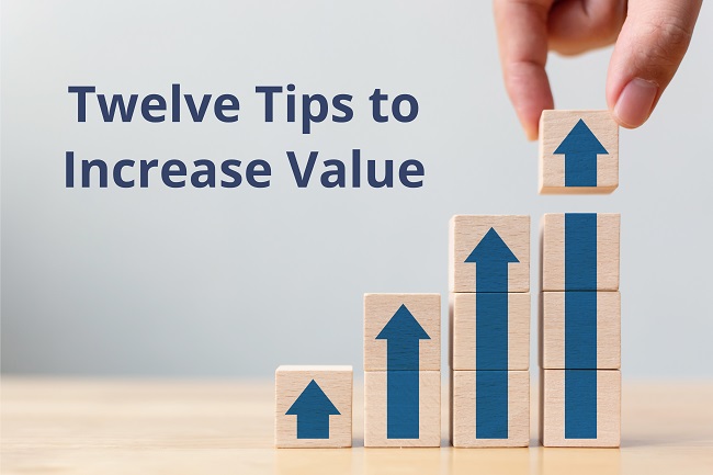 Twelve Tips To Increase Value | Corum Group