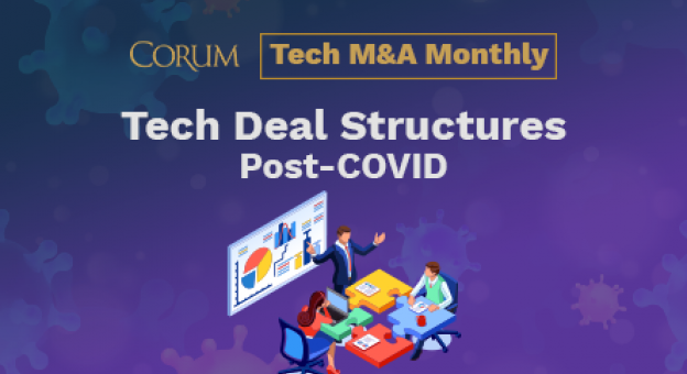 Tech Deal Structures Post-COVID